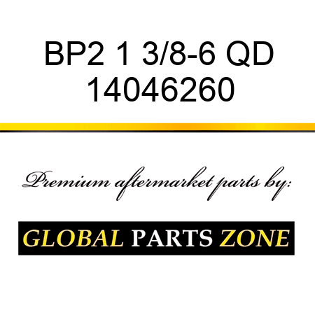 BP2 1 3/8-6 QD 14046260