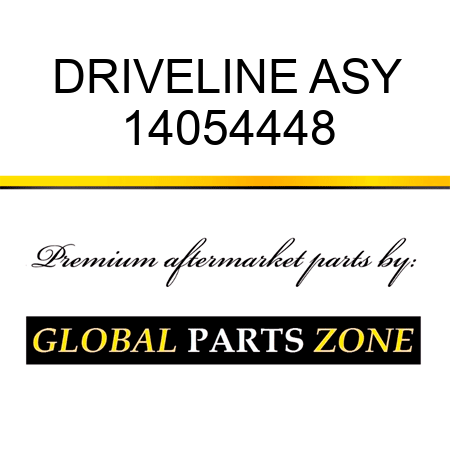 DRIVELINE ASY 14054448