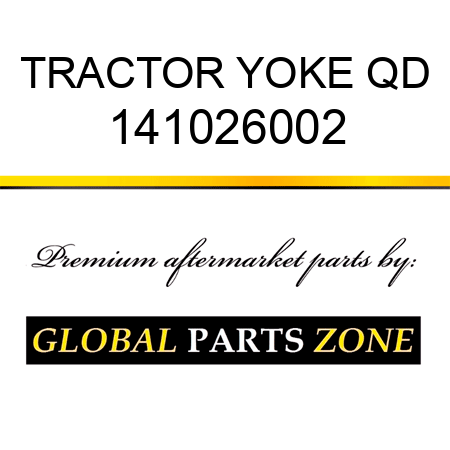 TRACTOR YOKE QD 141026002