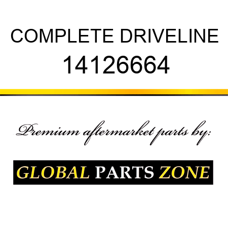 COMPLETE DRIVELINE 14126664