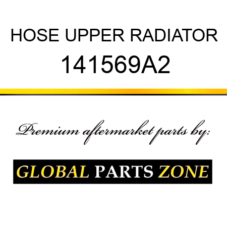 HOSE UPPER RADIATOR 141569A2