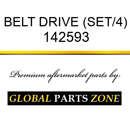 BELT DRIVE (SET/4) 142593