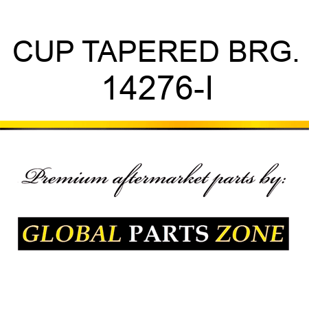 CUP TAPERED BRG. 14276-I