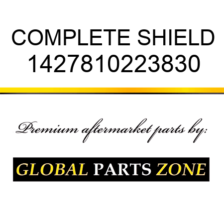 COMPLETE SHIELD 1427810223830