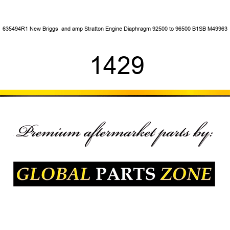 635494R1 New Briggs & Stratton Engine Diaphragm 92500 to 96500 B1SB M49963 1429