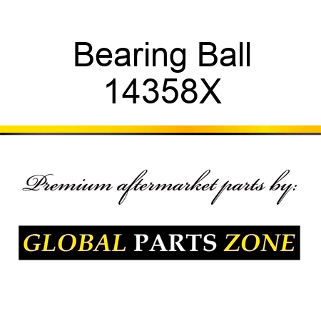Bearing Ball 14358X