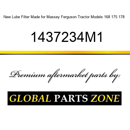 New Lube Filter Made for Massey Ferguson Tractor Models 168 175 178 + 1437234M1