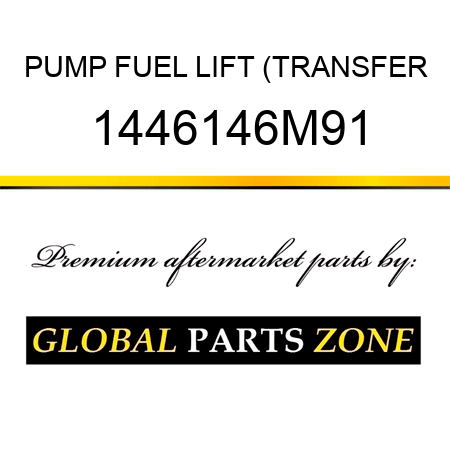 PUMP FUEL LIFT (TRANSFER 1446146M91