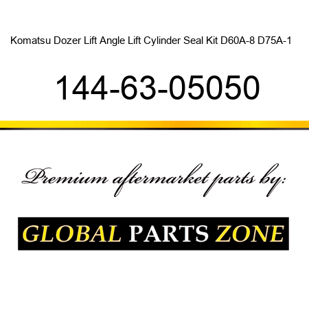 Komatsu Dozer Lift Angle Lift Cylinder Seal Kit D60A-8, D75A-1 ++ 144-63-05050