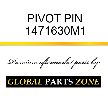 PIVOT PIN 1471630M1