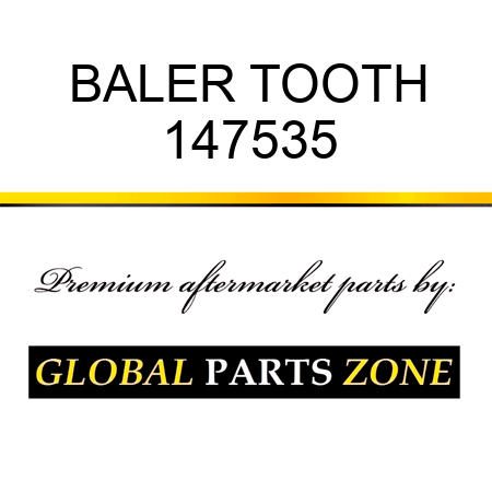 BALER TOOTH 147535