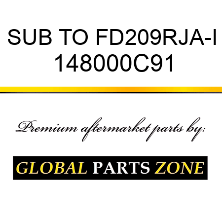 SUB TO FD209RJA-I 148000C91