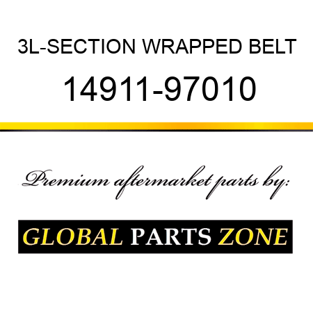 3L-SECTION WRAPPED BELT 14911-97010