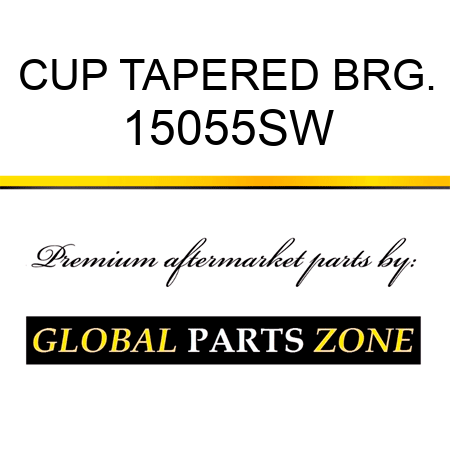 CUP TAPERED BRG. 15055SW