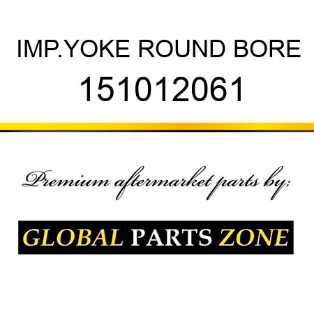 IMP.YOKE ROUND BORE 151012061