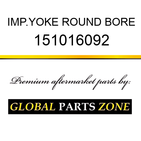 IMP.YOKE ROUND BORE 151016092