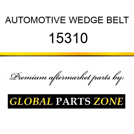 AUTOMOTIVE WEDGE BELT 15310