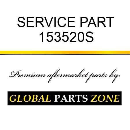 SERVICE PART 153520S