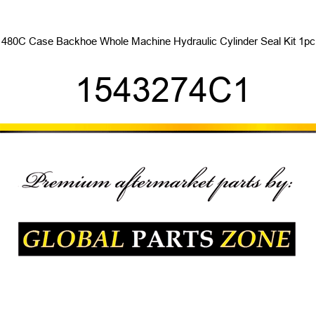 480C Case Backhoe Whole Machine Hydraulic Cylinder Seal Kit 1pc 1543274C1