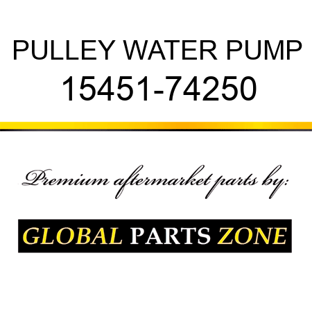 PULLEY WATER PUMP 15451-74250