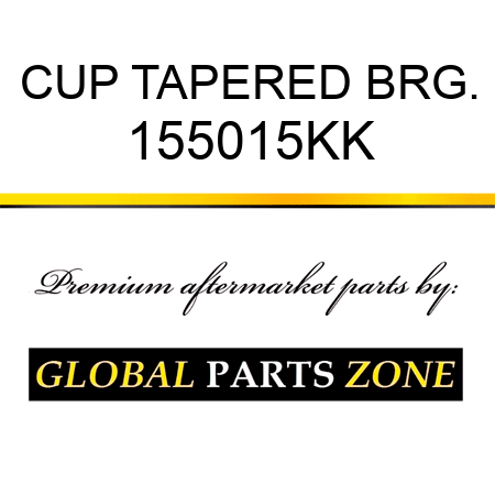 CUP TAPERED BRG. 155015KK