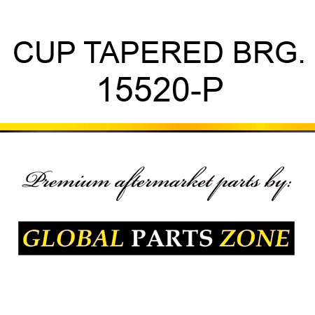 CUP TAPERED BRG. 15520-P