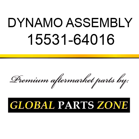 DYNAMO ASSEMBLY 15531-64016