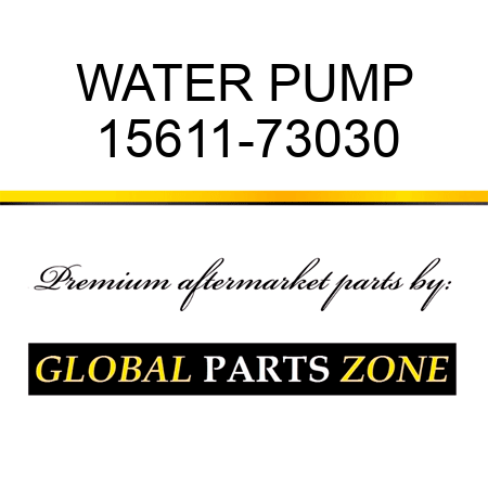 WATER PUMP 15611-73030