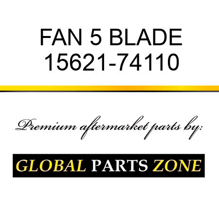 FAN 5 BLADE 15621-74110