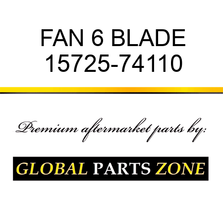 FAN 6 BLADE 15725-74110