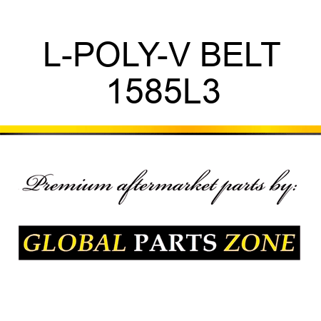 L-POLY-V BELT 1585L3