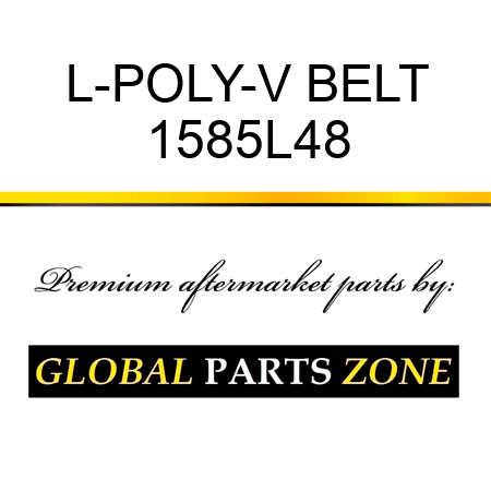 L-POLY-V BELT 1585L48