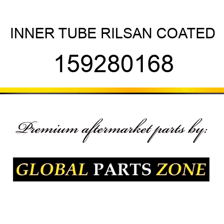 INNER TUBE RILSAN COATED 159280168