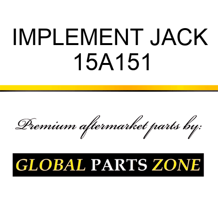 IMPLEMENT JACK 15A151