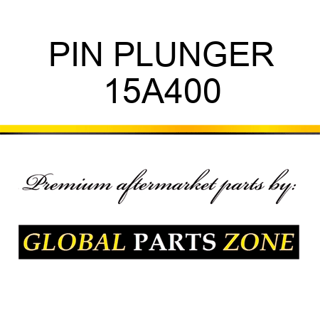 PIN PLUNGER 15A400