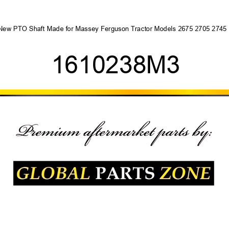 New PTO Shaft Made for Massey Ferguson Tractor Models 2675 2705 2745 + 1610238M3