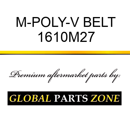 M-POLY-V BELT 1610M27