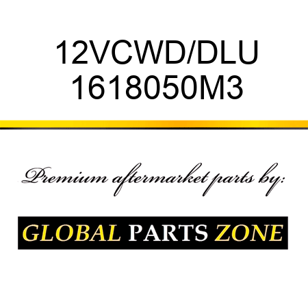 12VCWD/DLU 1618050M3