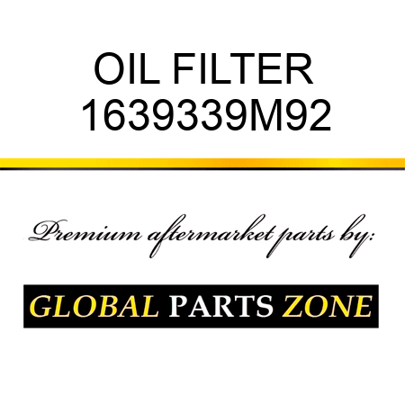 OIL FILTER 1639339M92