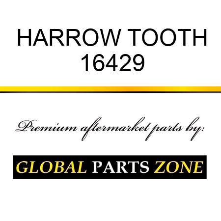 HARROW TOOTH 16429