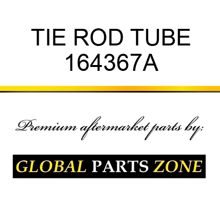 TIE ROD TUBE 164367A