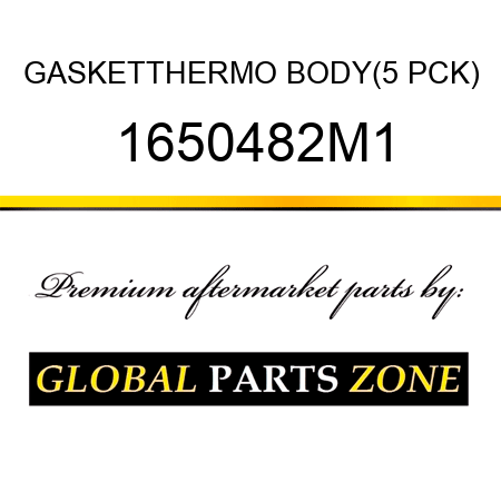 GASKETTHERMO BODY(5 PCK) 1650482M1