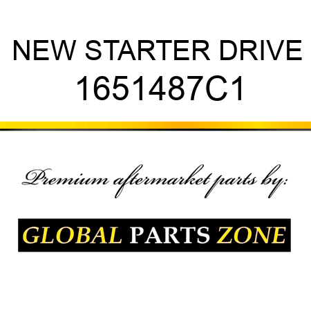 NEW STARTER DRIVE 1651487C1