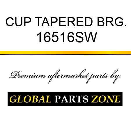 CUP TAPERED BRG. 16516SW