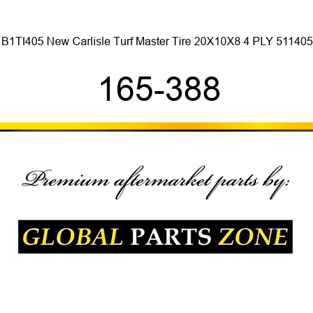 B1TI405 New Carlisle Turf Master Tire 20X10X8 4 PLY 511405 165-388