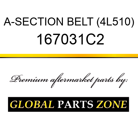 A-SECTION BELT (4L510) 167031C2