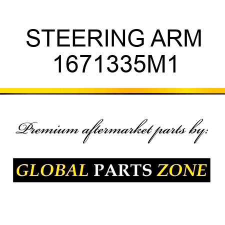 STEERING ARM 1671335M1