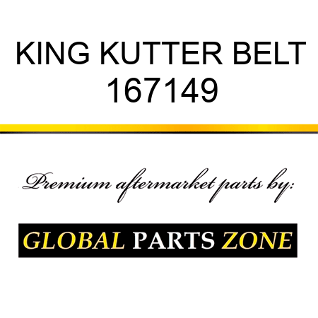 KING KUTTER BELT 167149