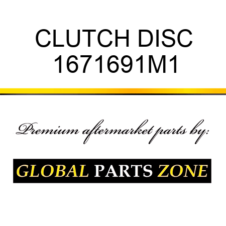 CLUTCH DISC 1671691M1