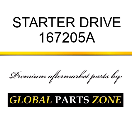 STARTER DRIVE 167205A